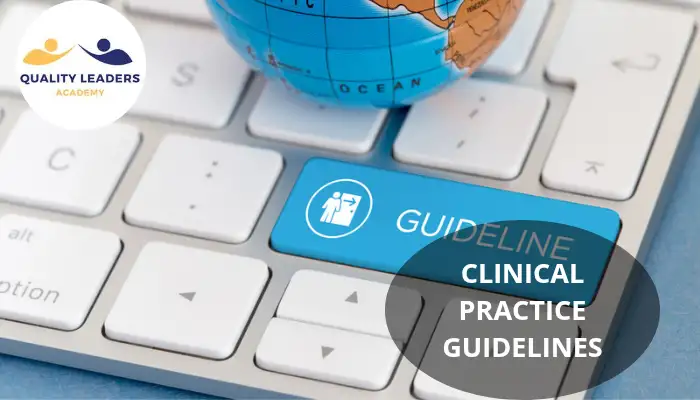 CLINICAL PRACTICE GUIDELINES